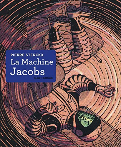 Blake & Mortimer - Hors-série - Tome 10 - La Machine Jacobs: Dessin, couleur, opéra