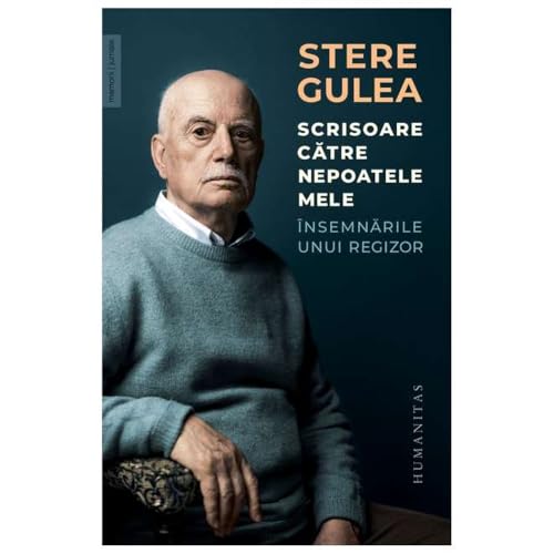 Scrisoare Catre Nepoatele Mele Scrisoare Catre Nepoatele Mele von Humanitas