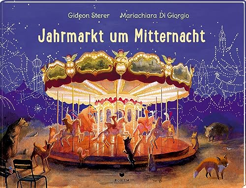 Jahrmarkt um Mitternacht von Bohem Press Ag