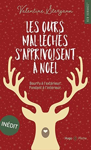 Les Ours mal léchés s'apprivoisent à Noël Les Ours mal léchés s'apprivoisent à Noël