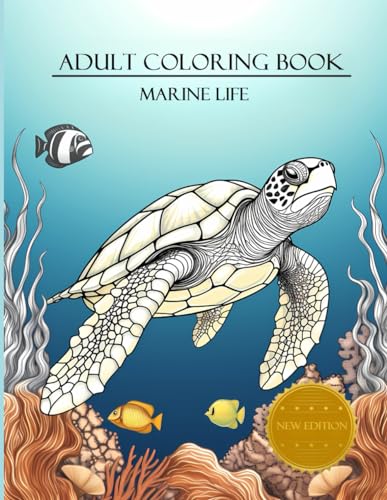 Adult Coloring Book: Marine Life: Stress & Anxiety Relief von Independently published