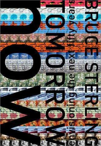 Tomorrow Now: Envisioning the Next Fifty Years