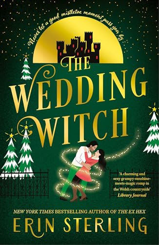 The Wedding Witch: The new bewitching rom-com from the author of the TikTok hit, THE EX HEX! (Graves Glen) von Penguin