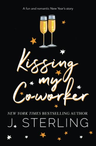 Kissing My Co-worker (Fun For the Holidays, Band 1)