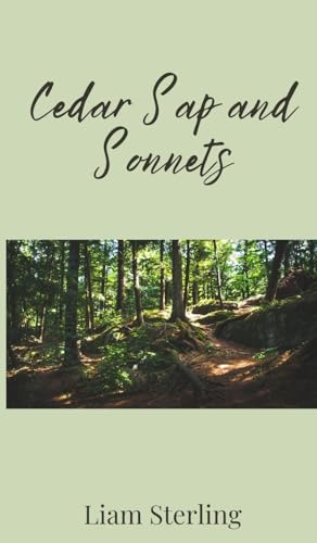 Cedar Sap and Sonnets von Creative Arts Management Publishing