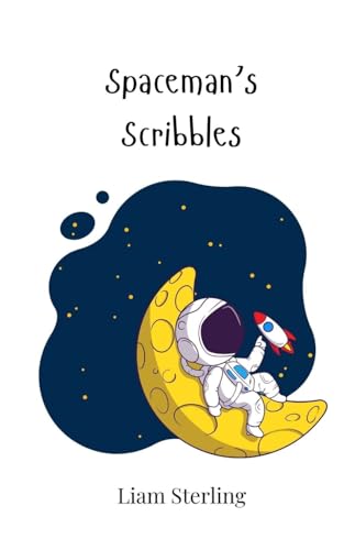 Spaceman's Scribbles Spaceman's Scribbles von Creative Arts Management OÜ