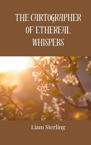 The Cartographer of Ethereal Whispers The Cartographer of Ethereal Whispers von Creative Arts Management OÜ