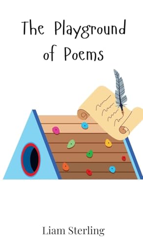 The Playground of Poems The Playground of Poems von Creative Arts Management OÜ