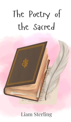 The Poetry of the Sacred The Poetry of the Sacred von Creative Arts Management OÜ