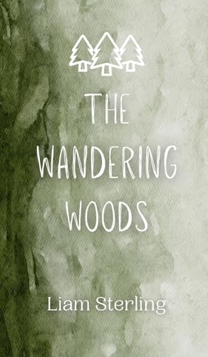 The Wandering Woods von Creative Arts Management OÜ