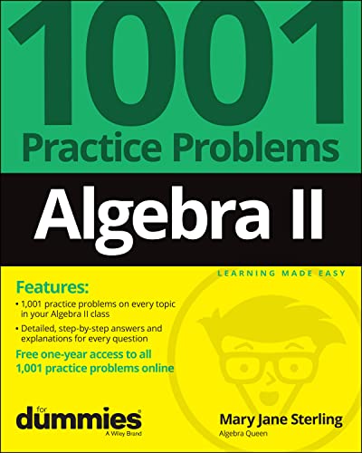 Algebra II: 1001 Practice Problems For Dummies (+ Free Online Practice) von For Dummies