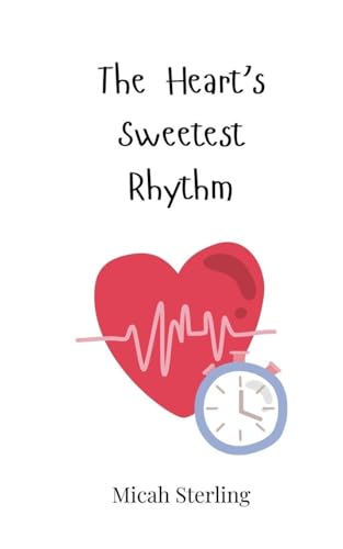 The Heart's Sweetest Rhythm von Creative Arts Management OÜ