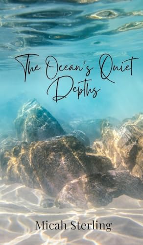 The Ocean's Quiet Depths von Creative Arts Management OÜ