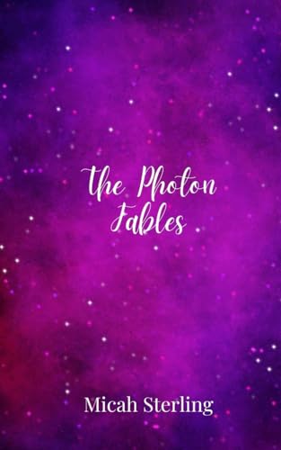 The Photon Fables The Photon Fables von Creative Arts Management OÜ