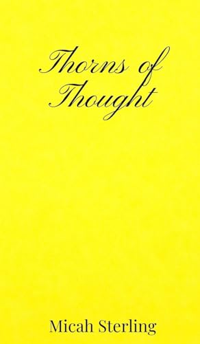 Thorns of Thought Thorns of Thought von Creative Arts Management OÜ