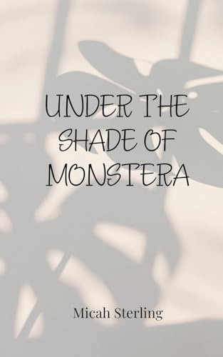 Under the Shade of Monstera von Creative Arts Management OÜ