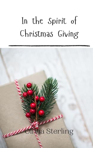 In the Spirit of Christmas Giving In the Spirit of Christmas Giving von Creative Arts Management OÜ