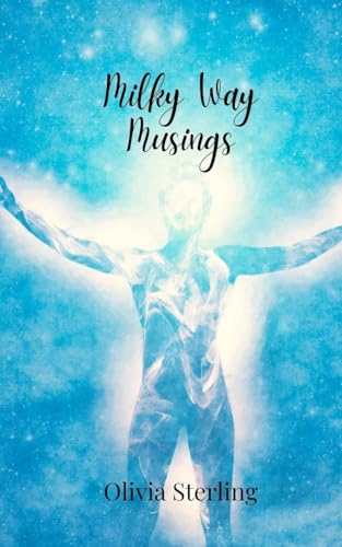 Milky Way Musings Milky Way Musings von Creative Arts Management OÜ