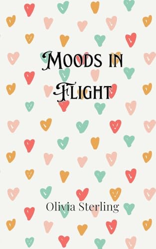 Moods in Flight Moods in Flight von Creative Arts Management OÜ