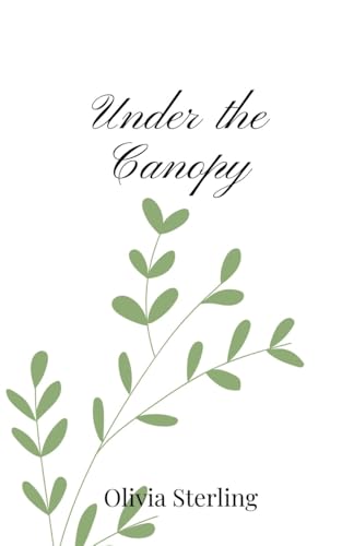 Under the Canopy Under the Canopy von Creative Arts Management OÜ