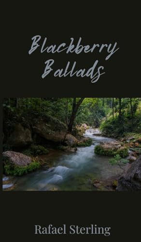 Blackberry Ballads Blackberry Ballads von Creative Arts Management OÜ