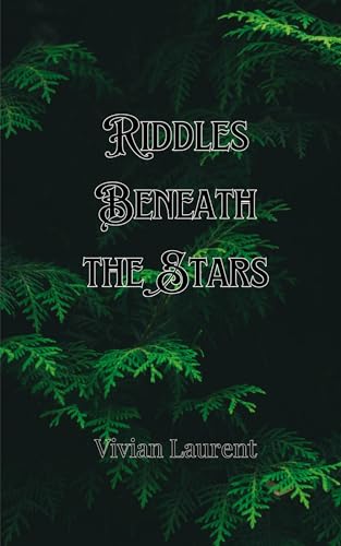 Riddles Beneath the Stars Riddles Beneath the Stars von Creative Arts Management OÜ