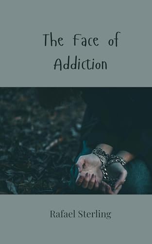 The Face of Addiction von Creative Arts Management OÜ