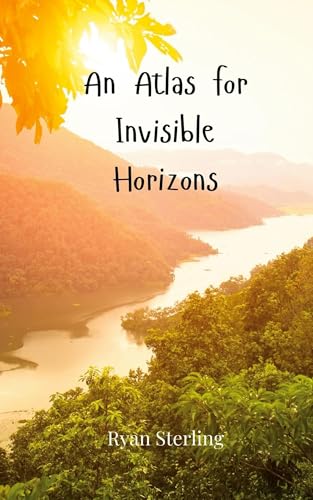 An Atlas for Invisible Horizons von Creative Arts Management OÜ