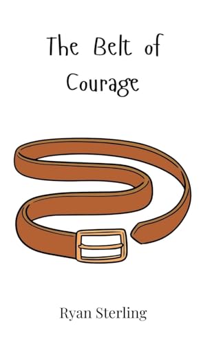 The Belt of Courage von Creative Arts Management OÜ