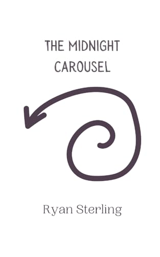 The Midnight Carousel von Creative Arts Management OÜ
