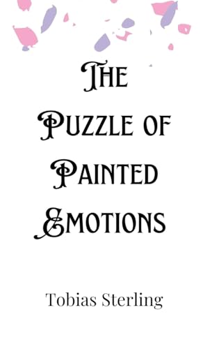 The Puzzle of Painted Emotions von Creative Arts Management OÜ