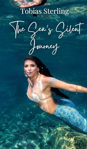 The Sea's Silent Journey The Sea's Silent Journey von Creative Arts Management OÜ