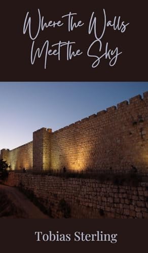 Where the Walls Meet the Sky Where the Walls Meet the Sky von Creative Arts Management OÜ