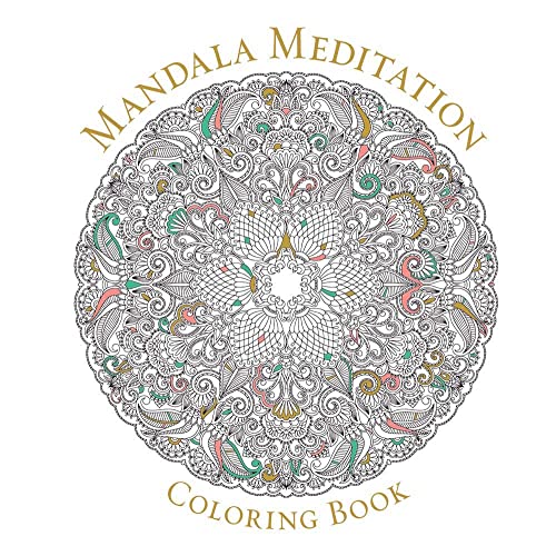 Mandala Meditation Coloring Book (Serene Coloring) von Sterling Ethos