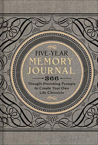Five-Year Memory Journal: 366 Thought-Provoking Prompts to Create Your Own Life Chronicle (Gilded, Guided Journals, Band 1) Five-Year Memory Journal: 366 Thought-Provoking Prompts to Create Your Own Life Chronicle (Gilded, Guided Journals, Band 1)