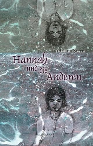 Hannah und die Anderen: Roman
