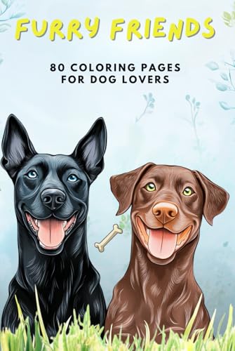 "Furry Friends": "80 Coloring Pages for Dog Lovers"