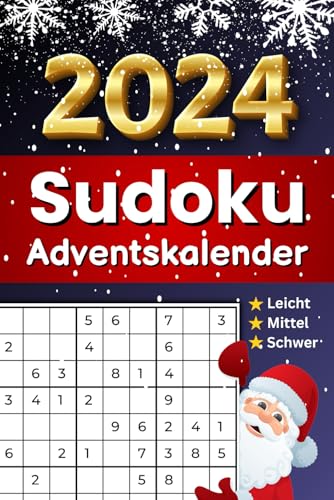 Sudoku Adventskalender 2024 (Leicht - Mittel - Schwer)