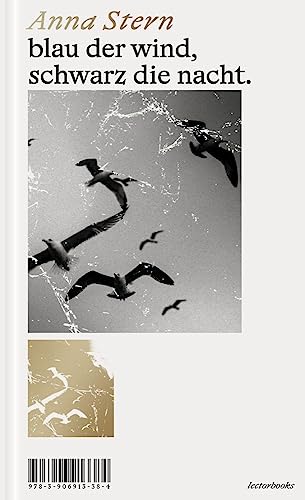 blau der wind, schwarz die nacht. von Zürich : Lector Books GmbH,