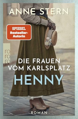Die Frauen vom Karlsplatz: Henny von Rowohlt