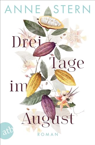 Drei Tage im August: Roman | Limitierte Auflage mit farbig gestaltetem Buchschnitt – nur solange der Vorrat reicht Drei Tage im August: Roman | Limitierte Auflage mit farbig gestaltetem Buchschnitt – nur solange der Vorrat reicht