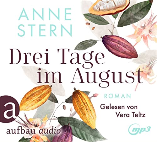 Drei Tage im August: Roman von Aufbau Audio