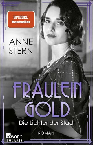 Fräulein Gold: Die Lichter der Stadt von Rowohlt Taschenbuch