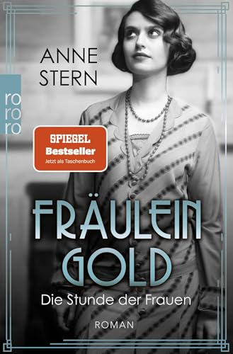 Fräulein Gold: Die Stunde der Frauen