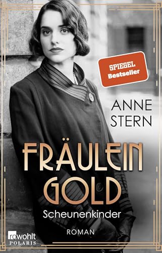 Fräulein Gold: Scheunenkinder von Rowohlt