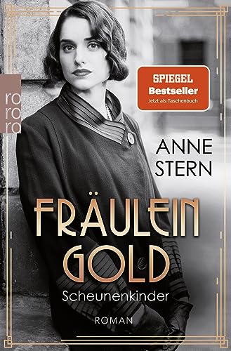 Fräulein Gold: Scheunenkinder von Rowohlt Taschenbuch