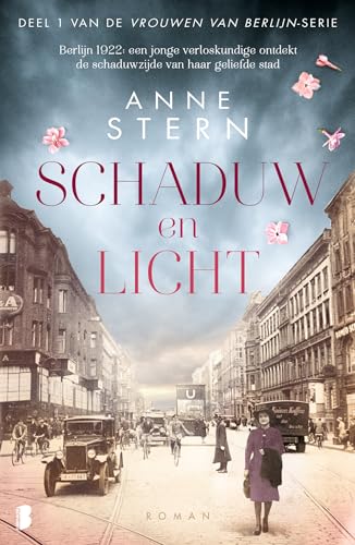 Schaduw en licht: Deel 1 van de Vrouwen van Berlijn-serie (Vrouwen van Berlijn, 1)