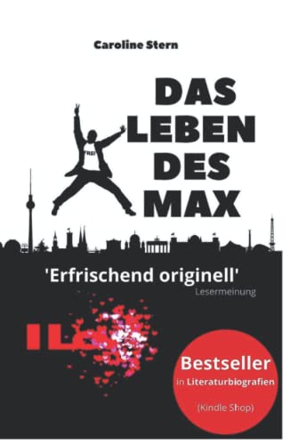 Das Leben des Max