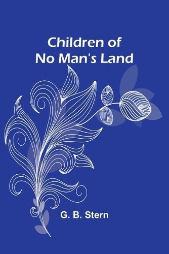 Children Of No Man'S Land von Alpha Editions