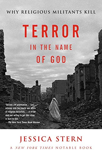 Terror in the Name of God: Why Religious Militants Kill von Ecco Press